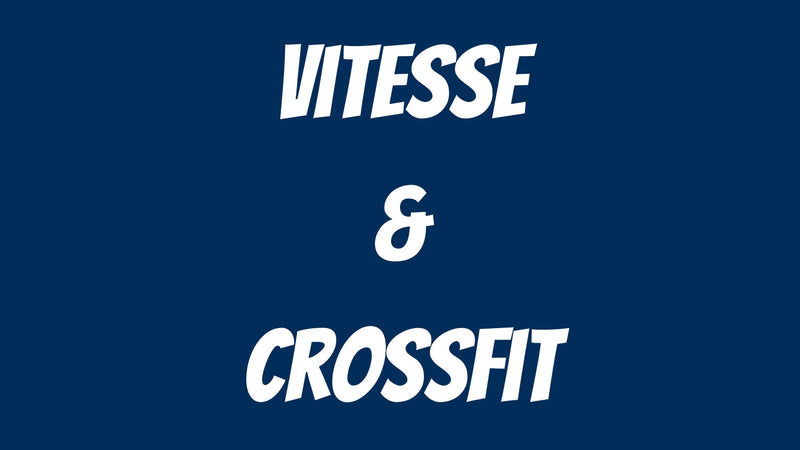 Vitesse / CrossFit
